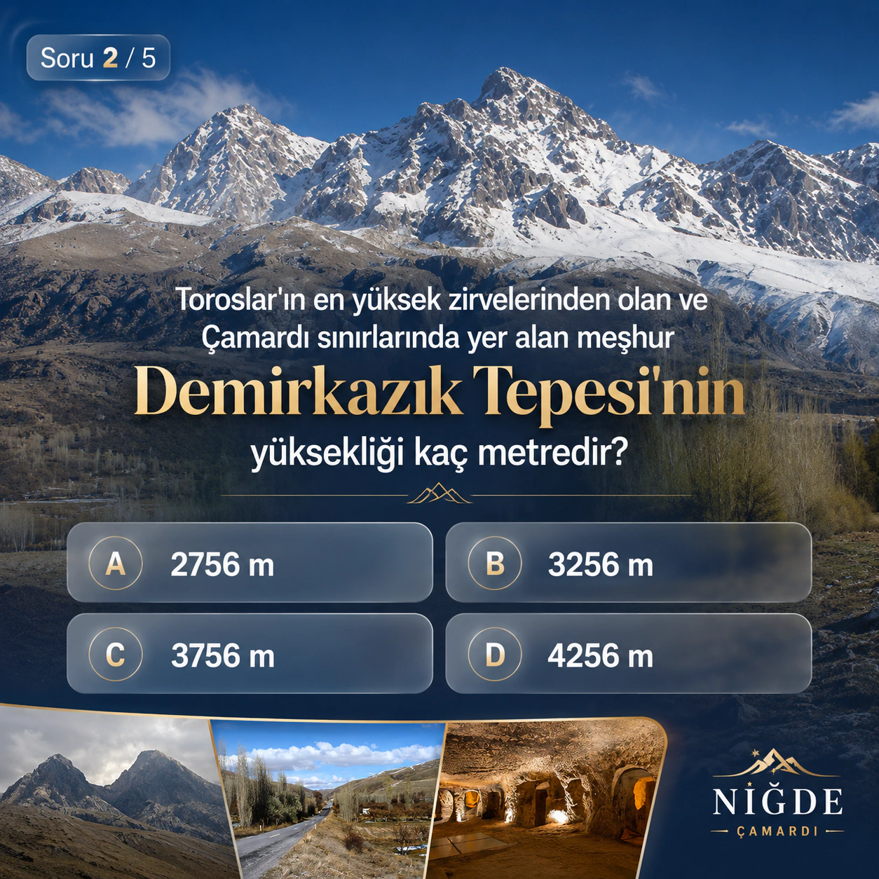 Toroslar'ın en yüksek zirvelerinden olan ve Çamardı sınırlarında yer alan meşhur Demirkazık Tepesi'nin yüksekliği kaç metredir?